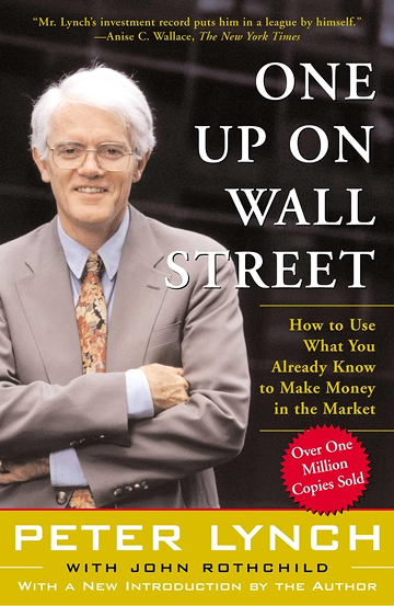 Peter Lynch - "One Up on Wall Street"